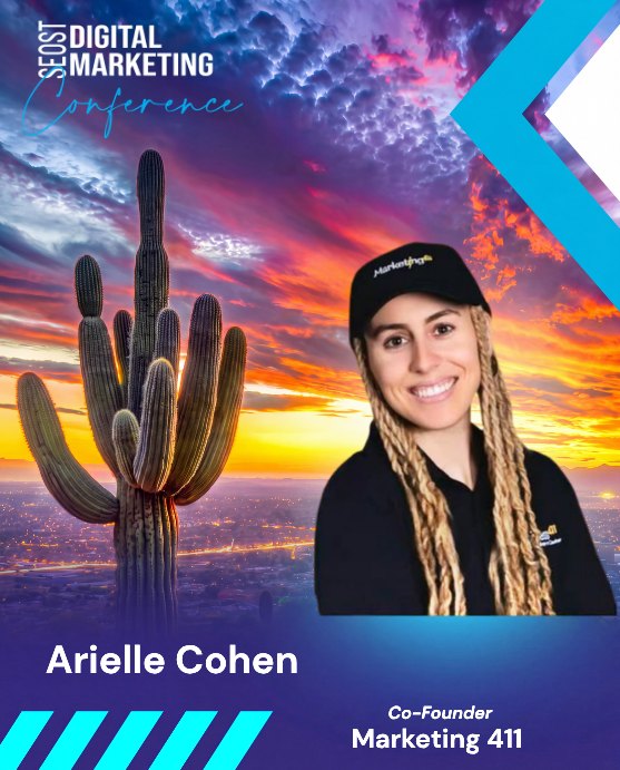 Arielle Cohen — Co-Founder · Marketing 411, SEOST Digital Marketing Conference speaker