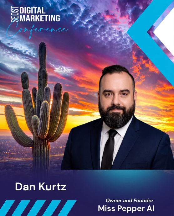 Dan Kurtz — Founder · Miss Pepper AI, SEOST Digital Marketing Conference speaker