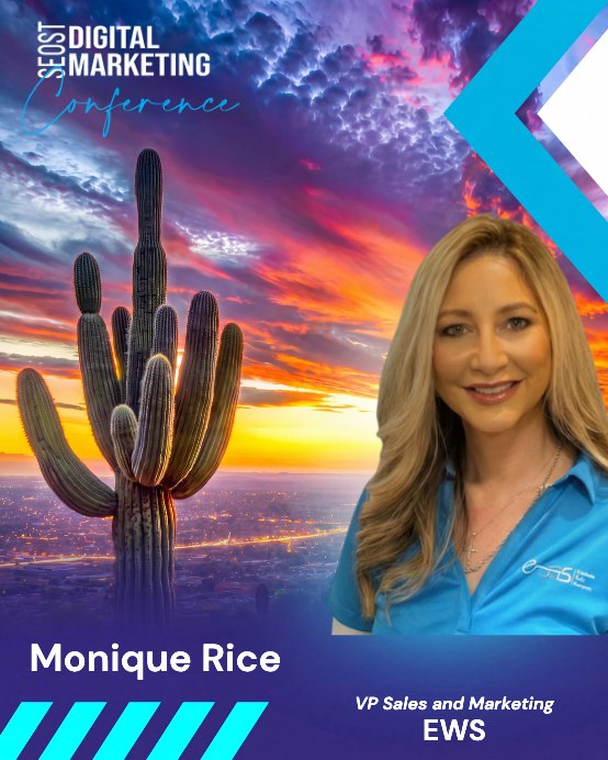 Monique Rice — VP Sales & Marketing · EWS, SEOST Digital Marketing Conference speaker